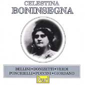 Celestina Boninsegna - Arias by Bellini, Donizetti, et al