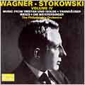 Stokowski Conducts Wagner Vol 4 / Philadelphia Orchestra