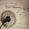 Fly Away: Music Of John Denver