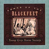 Songs Of The Blackfeet