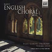 Early English Choral Music - Tallis, Gibbons etc / Summerly, Oxford Camerata