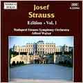 Josef Strauss Edition Vol.1 -Kakadu-Quadrille op.276/Marien-Klange Walzer op214/etc:Alfred Walter(cond)/Budapest Strauss Symphony Orchestra