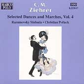 Ziehrer: Selected Dances & Marches Vol 4 / Pollack, et al