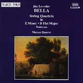 Bella: String Quartets, Notturno / Moyzes Quartet