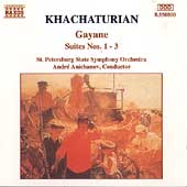 Khachaturian: Gayane Suites Nos 1-3 / Andr Anichanov