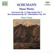 Schumann: Piano Works / Denes Varjon