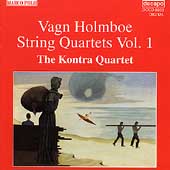 Holmboe: String Quartets Vol 1 / Kontra Quartet