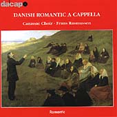 Romantic - Danish Romantic A Cappella / Frans Rasmussen