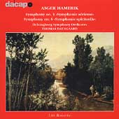 Hamerik: Symphonies no 5 & 6 / Dausgaard, Helsingborg SO