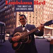 The Best Of Louisiana Red