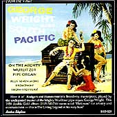 FROM THE VAULT:GEORGE WRIGHT GOES SOUTH PACIFIC:GEORGE WRIGHT((org)