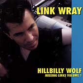 Hillbilly Wolf: Missing Links Vol. 1