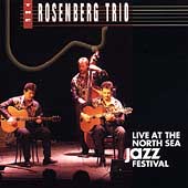 Rosenberg Trio Live At The North Sea Jazz Festival 1992