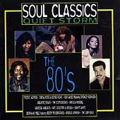 Soul Classics: Quiet Storm: The 80's
