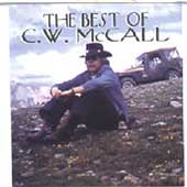 The Best Of C.W. McCall