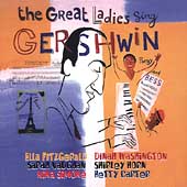 Great Ladies Sing Gershwin