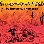 Fear and Loathing in las Vegas