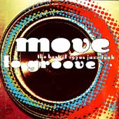 Move To Groove: The Best Of 1970's Jazz-Funk