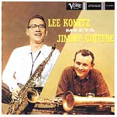 Lee Konitz Meets Jimmy Giuffre
