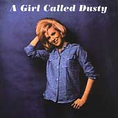 Girl Called Dusty, A [Remaster]