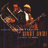 Right Now! (With Taj Mahal)