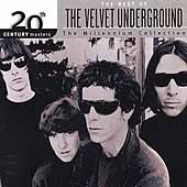 20th Century Masters: The Millennium Collection: The Best Of The Velvet Underground