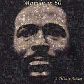 Marvin Is 60: A Tribute Album