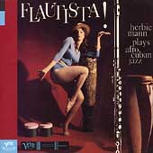 Flautista (Herbie Mann Plays Afro Cuban Jazz)