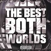 Best Of Both Worlds (Explicit)