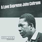 John Coltrane/A Love Supreme: Deluxe Edition