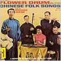 Flower Drum & Other Chinese Folk Songs