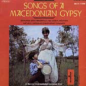 Songs Of A Macedonian Gypsy