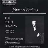 Brahms: Cello Sonatas nos 1 & 2 / Christoph Henkel, Elisabeth Westenholz