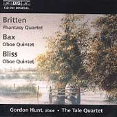 Bax, Bliss: Oboe Quintets;  Britten / Hunt, Tale Quartet