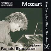 Mozart: The Complete Piano Sonatas Vol 3 / Ronald Brautigam