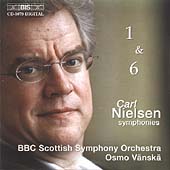 Nielsen: Symphonies nos 1 & 6 / Vanska ,BBC Scottish SO