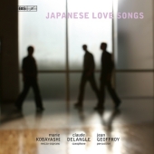 Japanese Love Songs -Masakazu Natsuda, Toshio Hosokawa, Akira Ifukube, etc / Mari Kobayashi(Ms), Claude Delangle(sax), Jean Geoffroy(perc)