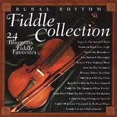 Rural Rhythm Fiddle Collection: 24 Bluegrass...