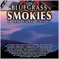 Bluegrass in the Smokies - 30 Traditional Classics