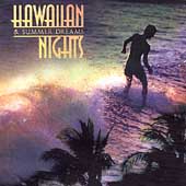 Hawaiian Nights And Summer Dreams