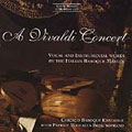 A Vivaldi Concert / Bedi, Chicago Baroque Ensemble