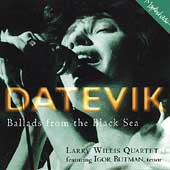 Ballads From The Black Sea