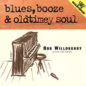 Blues, Booze & Oldtimey Soul