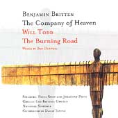 Britten: The Company of Heaven;  Todd: The Burning Road