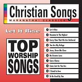 Top Worship Hits: Let It Rise