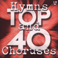 Hymns And Choruses Top 40