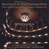 Opera Gala / Ingebretsen, Royal Swedish Opera