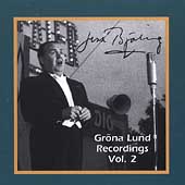 Bjoerling: Groena Lund Recordings, Volume 2