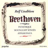 Beethoven: Sonatas Pathetique, Moonlight, etc / Lindblom