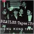 The Beatles Tapes IV: Hong Kong 1964